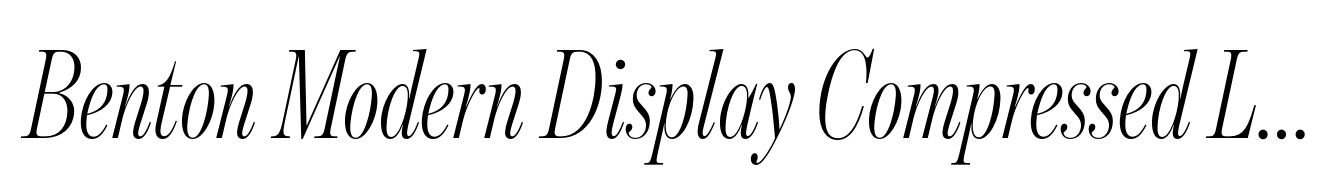 Benton Modern Display Compressed Light Italic